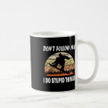 Don't Follow Me I Do Stupid Things Vintage Skiing  Coffee Mug<br><div class="desc">Don't Follow Me I Do Stupid Things Vintage Skiing Snowboard</div>