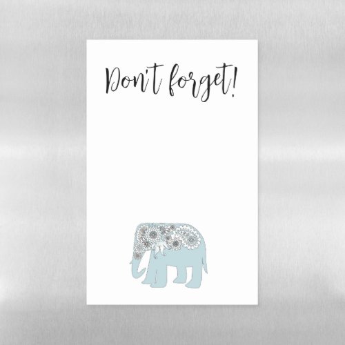 Dont Forget Blue Paisley Elephant Reminder Magnetic Dry Erase Sheet