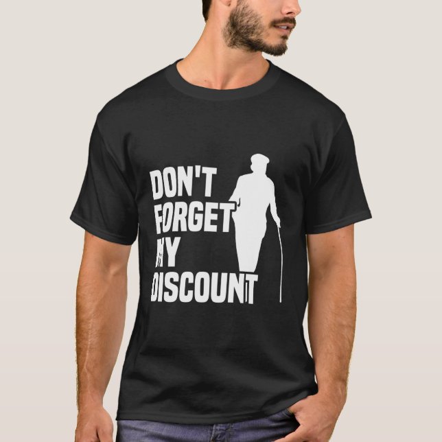Don'T Forget My Discount Grandfather Senior Old Pe T-Shirt (Front)