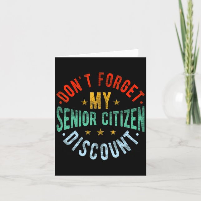 Dont Forget My Senior Old People Grand  Card (Front)