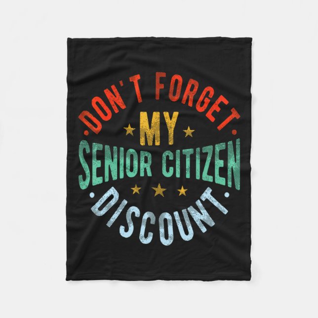 Dont Forget My Senior Old People Grand  Fleece Blanket (Front)