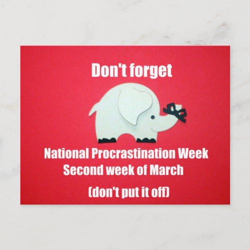 Dont forget National Procrastination Week Postcard
