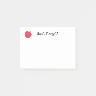 Don't Forget Post-it Notes