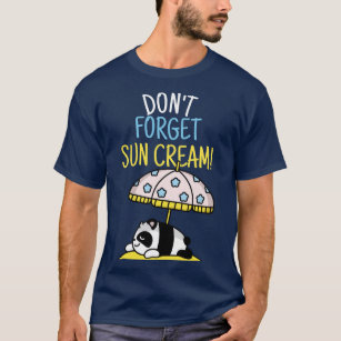 Dont Forget Sun Cream Uv Awareness Uv Safety 2 T-Shirt