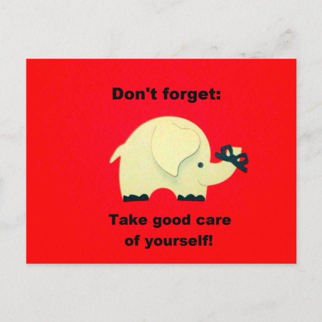 Don't forget: Take good care of yourself! Postcard (Front)