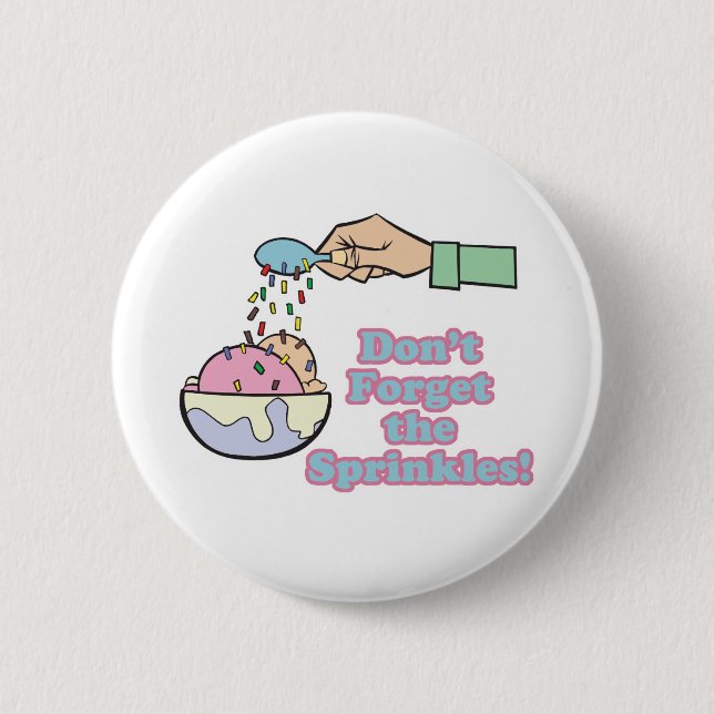 dont forget the sprinkles button (Front)