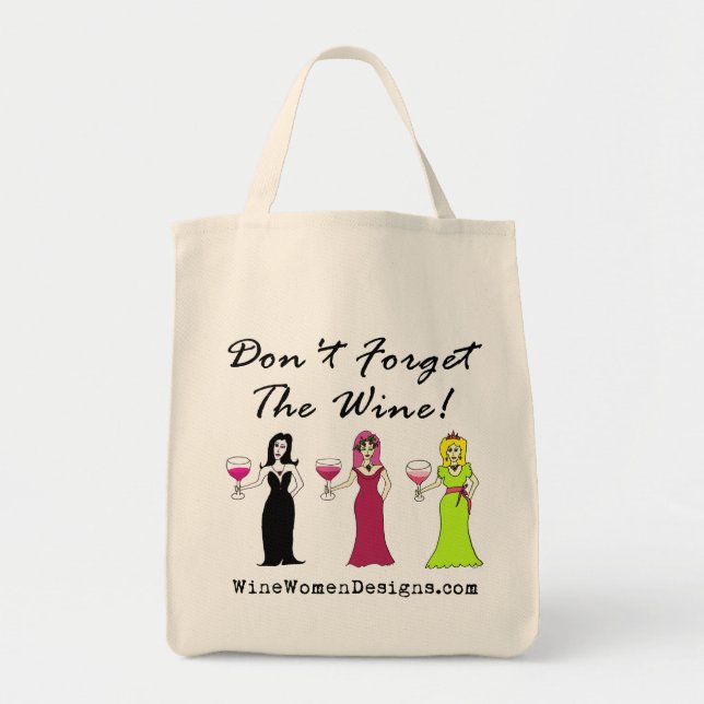 Don't Forget The Wine! Promotional Tote Bag (Front)