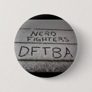"Don't Forget to be Awesome" Pinback Button