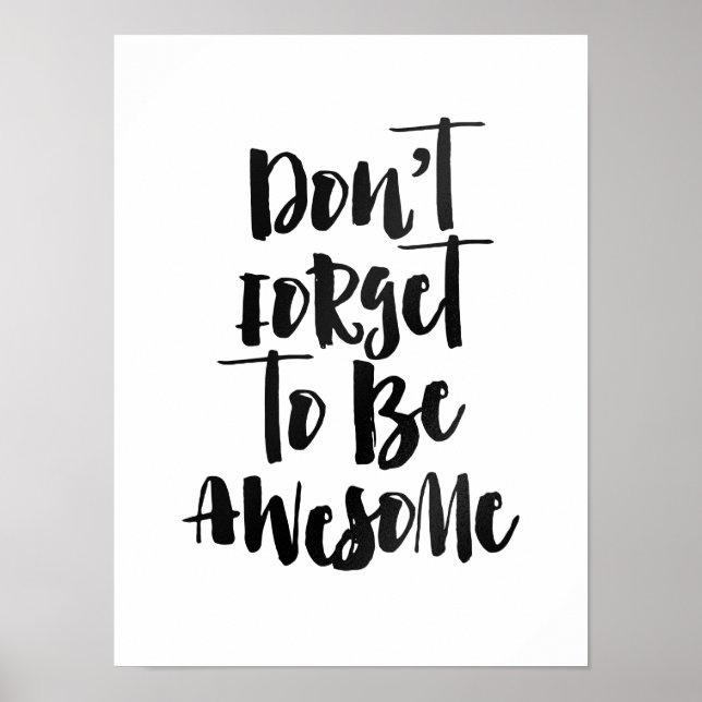 Don't forget to be awesome poster (Front)