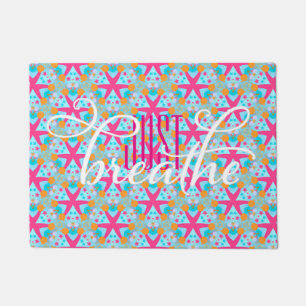 Dont forget to Breath Reminder Pink Blue Doormat