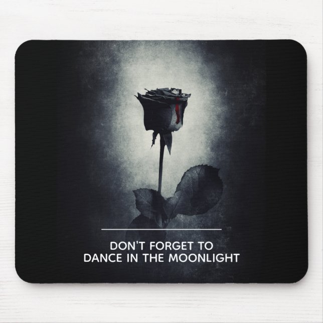 Don't Forget to Dance in the Moonlight Mouse Pad (Front)