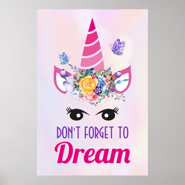 Don't Forget to Dream Cute Pink Unicorn Poster (Front)