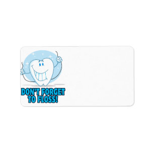 don't forget to floss flossing cartoon tooth label
