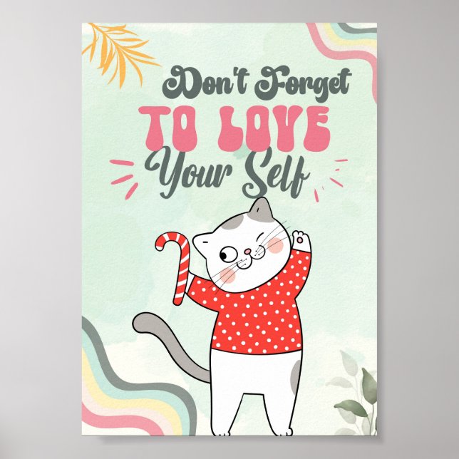 Don't Forget To Love Your Self, Christmas Quote Poster (Front)