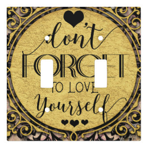 Don't Forget to Love Yourself Black Marble Swirl Light Switch Cover