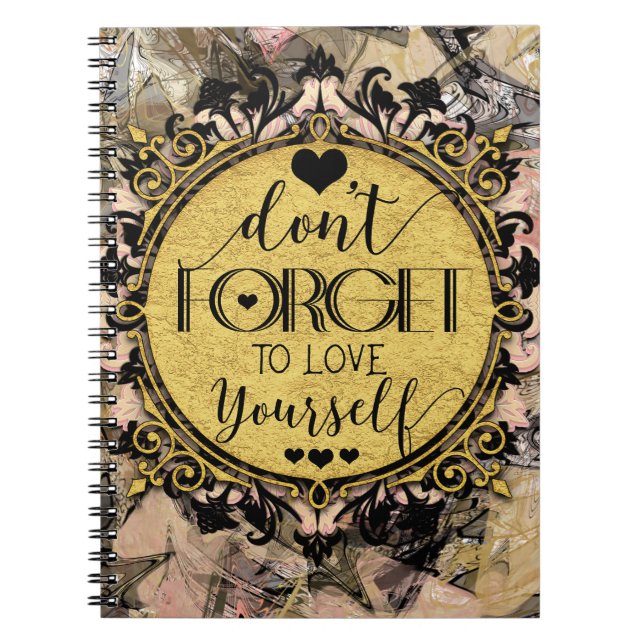 Don't Forget to Love Yourself Black Marble Swirl Notebook (Front)