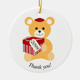 Don't Forget to Say '"Thank you!" Teddy Bear Ceramic Ornament