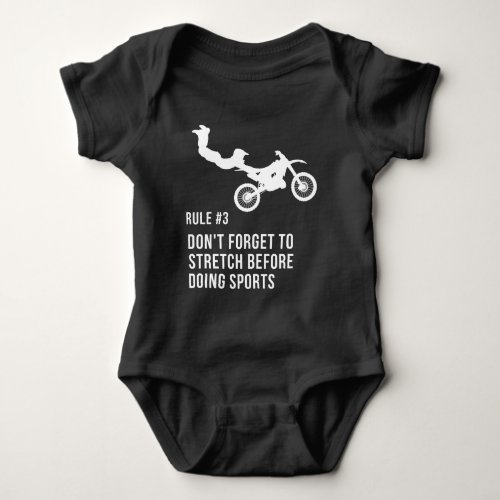 Dont forget to Stretch Motorbike Stuntman Baby Bodysuit