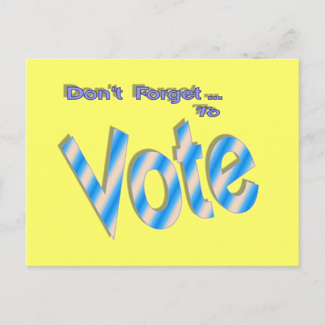 Don't Forget to Vote Postcard (Front)