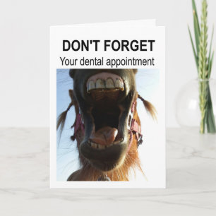 Don't forget your dental appointment. card