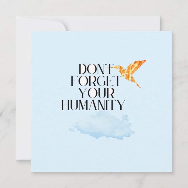 "Don't Forget Your Humanity – Elegant Gold Humming Invitation (Front)