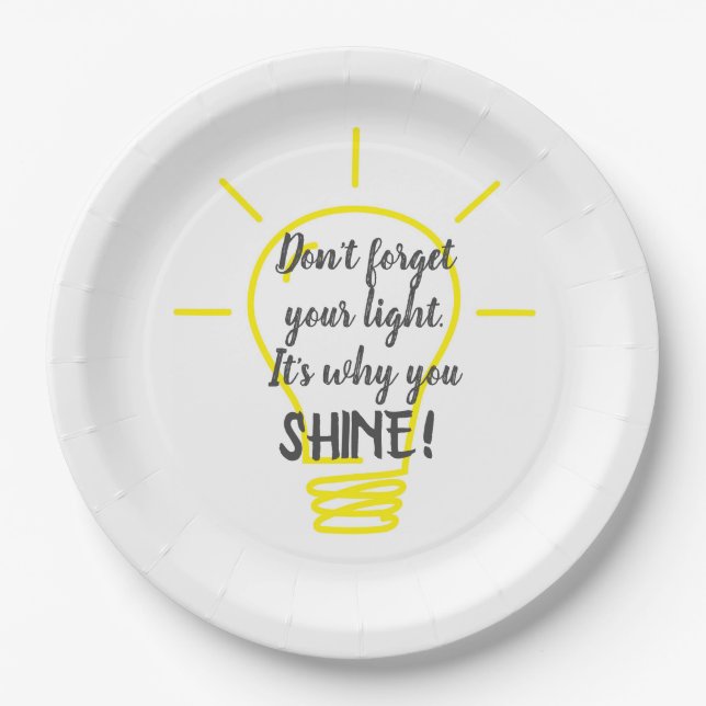 Don't Forget Your Light Shine  Paper Plates (Front)