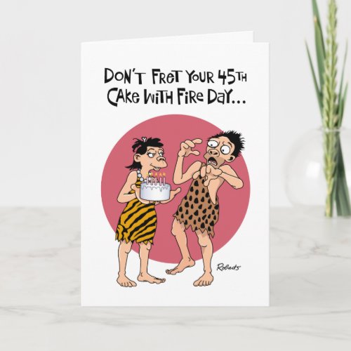 Dont Fret 45th Birthday Card