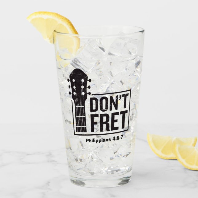 Don't fret (Philippians 4:6-7) Guitar  Glass (Front Ice)