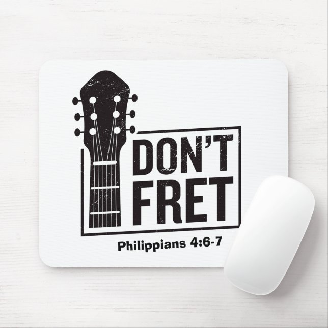 Don't fret (Philippians 4:6-7) Guitar  Mouse Pad (With Mouse)
