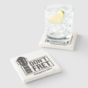 Don't fret (Philippians 4:6-7) Guitar Stone Coaster