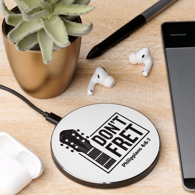 Don't fret (Philippians 4:6-7) Guitar   Wireless Charger (Desk 2)