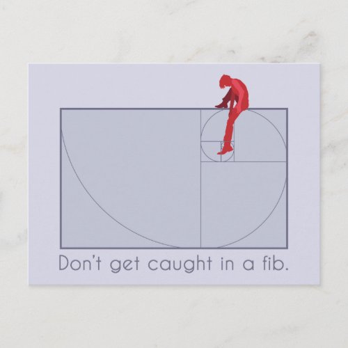 Dont get caught in a fib postcard