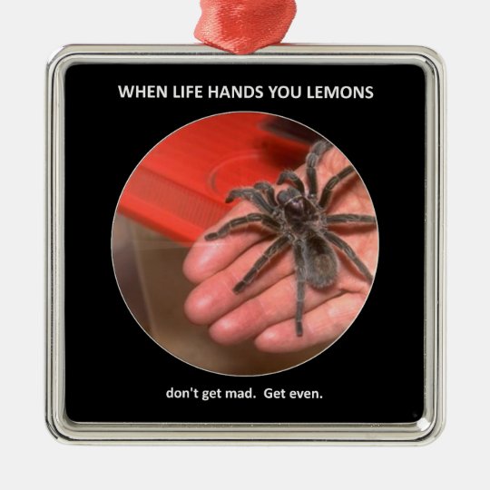dont-get-mad-get-even metal ornament
