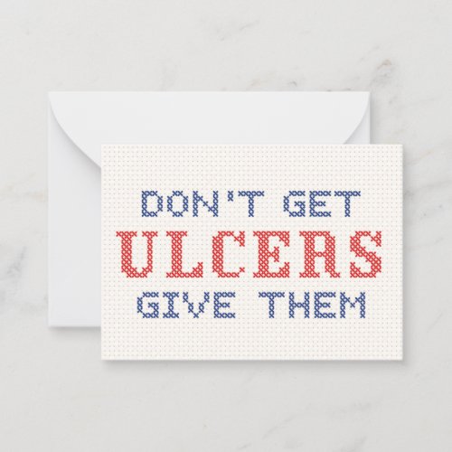 Dont Get Ulcers Advice Card