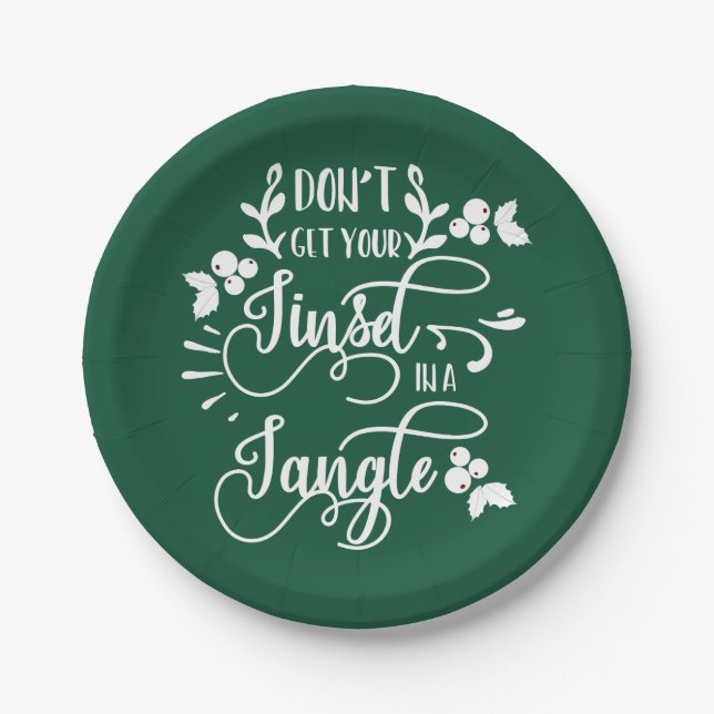 dont get your tinsel in a tangle christmas paper plates (Front)