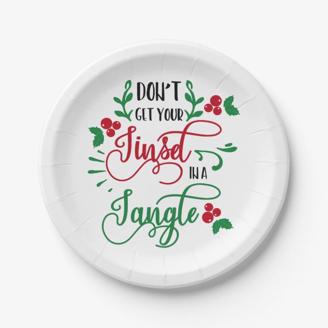 dont get your tinsel in a tangle Christmas Paper Plates (Front)