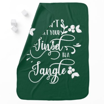 dont get your tinsel in a tangle christmas swaddle blanket