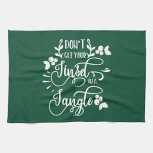 dont get your tinsel in a tangle christmas towel