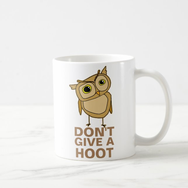 Don't Give a Hoot Coffee Mug (Right)