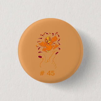Don't give HIM the finger, Flip #45 the Bird Button