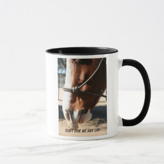 DON'T GIVE ME ANY LIP! MUG