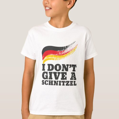 Dont Give Schnitzel German Flag Oktoberfest T_Shirt