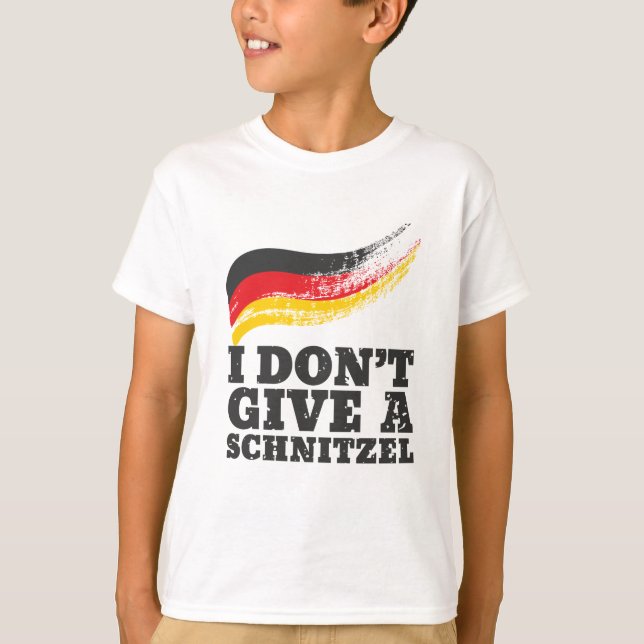 Dont Give Schnitzel German Flag Oktoberfest T-Shirt (Front)