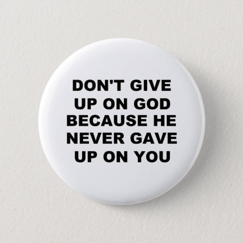 Dont Give Up Button