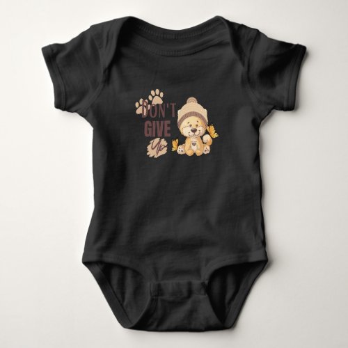 Dont give up  Cute Lion  Affirm and motivation Baby Bodysuit