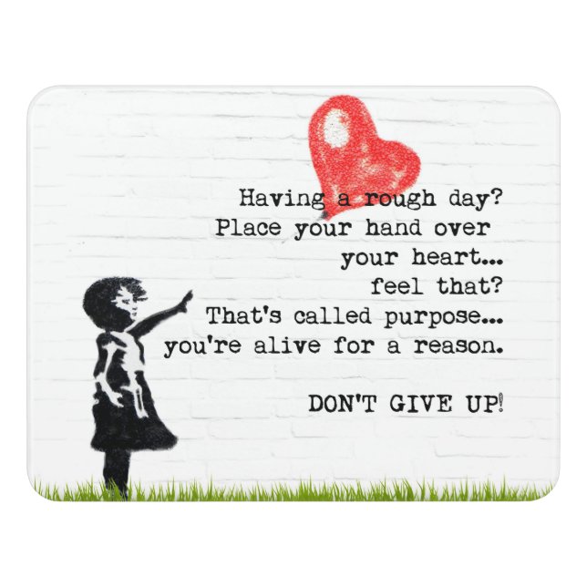 Don't Give Up Encouragement Quote Door Sign (Contemporary Front)