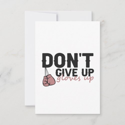 Dont Give Up Glove Up Funny Boxing Sport Thank You Card