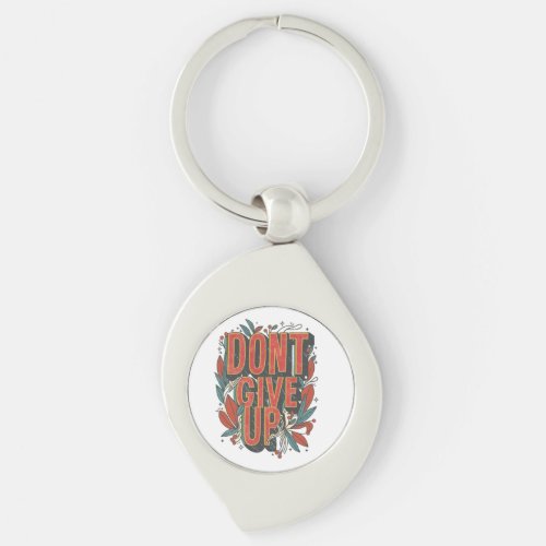 dont give up keychain