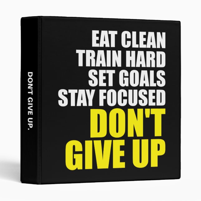 Don't Give Up - Workout Motivational 3 Ring Binder (Front/Spine)
