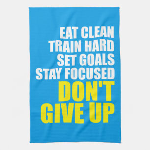 Don't Give Up - Workout Motivational Kitchen Towel